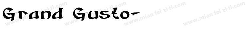 Grand Gusto字体转换